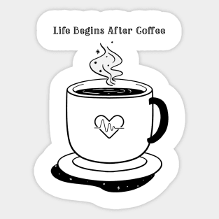 Life Begins After Coffee Sticker